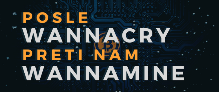 Posle WannaCry preti nam WannaMine Posle WannaCry preti nam WannaMine