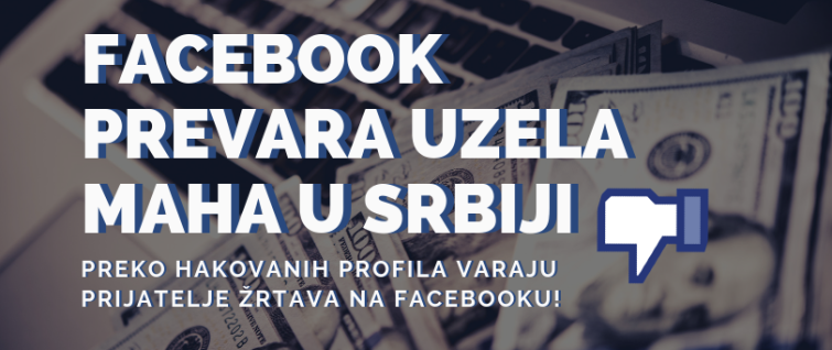 Facebook prevara uzela maha u Srbiji Facebook prevara uzela maha u Srbiji