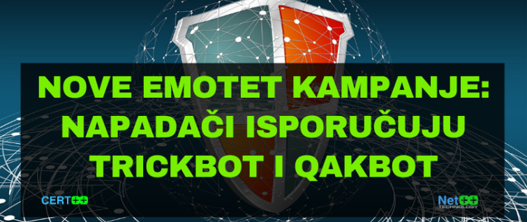 Nove Emotet kampanje: napadači isporučuju TrickBot i QakBot Nove Emotet kampanje: napadači isporučuju TrickBot i QakBot