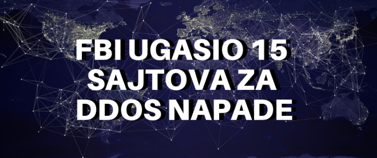 FBI ugasio 15 sajtova za DDoS napade FBI ugasio 15 sajtova za DDoS napade