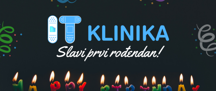 IT klinika slavi prvi rođendan IT klinika slavi prvi rođendan