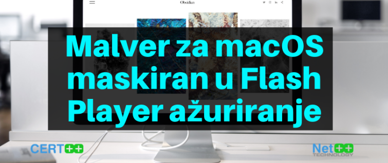 Malver za macOS maskiran u Flash Player ažuriranje Malver za macOS maskiran u Flash Player ažuriranje