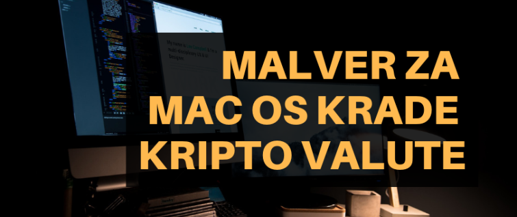 Malver za Mac OS krade kripto valute Malver za Mac OS krade kripto valute