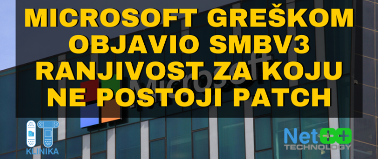 Microsoft greškom objavio SMBv3 ranjivost za koju ne postoji patch Microsoft greškom objavio SMBv3 ranjivost za koju ne postoji patch