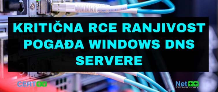 Kritična RCE ranjivost pogađa Windows DNS servere Kritična RCE ranjivost pogađa Windows DNS servere