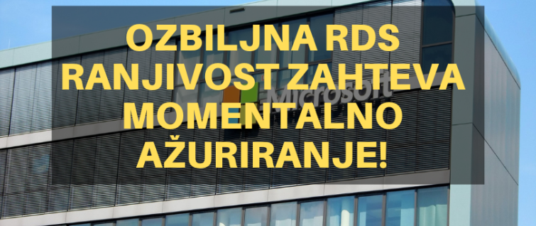 Ozbiljna RDS ranjivost zahteva momentalno ažuriranje! Ozbiljna RDS ranjivost zahteva momentalno ažuriranje!