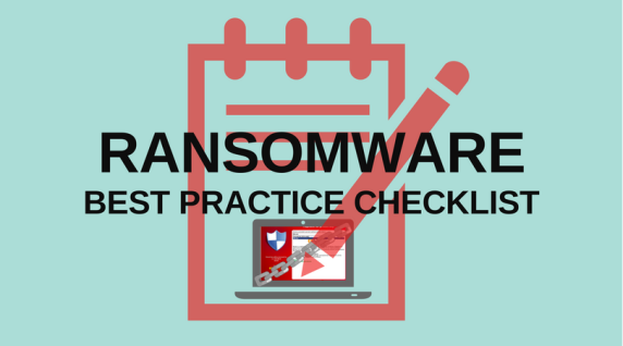 Ransomware best practice checklist Ransomware best practice checklist