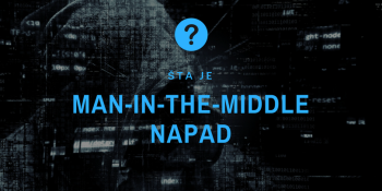Šta je Man-in-the-Middle napad i kako se zaštititi? Šta je Man-in-the-Middle napad i kako se zaštititi?