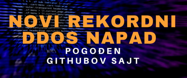 Novi rekordni DDoS napad, pogođen Githubov sajt Novi rekordni DDoS napad, pogođen Githubov sajt