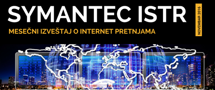 Symantec ISTR za novembar 2016 Symantec ISTR za novembar 2016