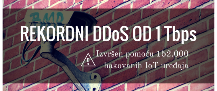 Najveći DDoS napad od 1 Tbps pomoću 152.000 hakovanih pametnih (IoT) uređaja Najveći DDoS napad od 1 Tbps pomoću 152.000 hakovanih pametnih (IoT) uređaja