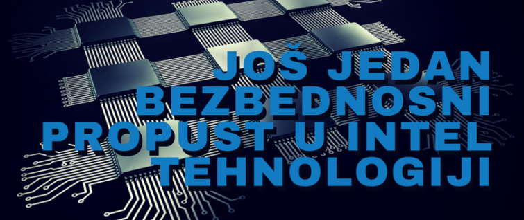 Još jedan bezbednosni propust u Intel tehnologiji Još jedan bezbednosni propust u Intel tehnologiji