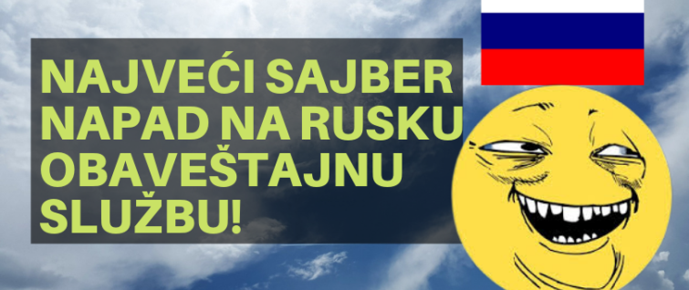 Najveći sajber napad na rusku obaveštajnu službu! Najveći sajber napad na rusku obaveštajnu službu!