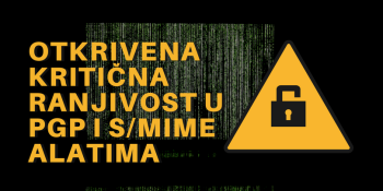Kritična ranjivost u PGP i S/MIME alatima zahteva akciju korisnika Kritična ranjivost u PGP i S/MIME alatima zahteva akciju korisnika