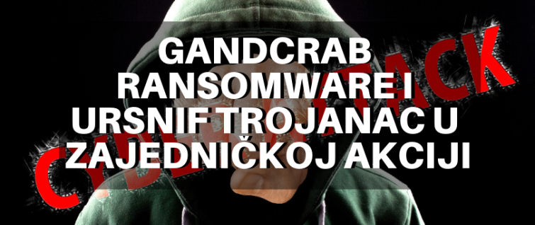 GandCrab ransomware i Ursnif trojanac u zajedničkoj akciji GandCrab ransomware i Ursnif trojanac u zajedničkoj akciji