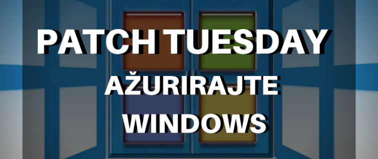 Patch Tuesday – dostupna su najnovija Microsoft ažuriranja Patch Tuesday – dostupna su najnovija Microsoft ažuriranja