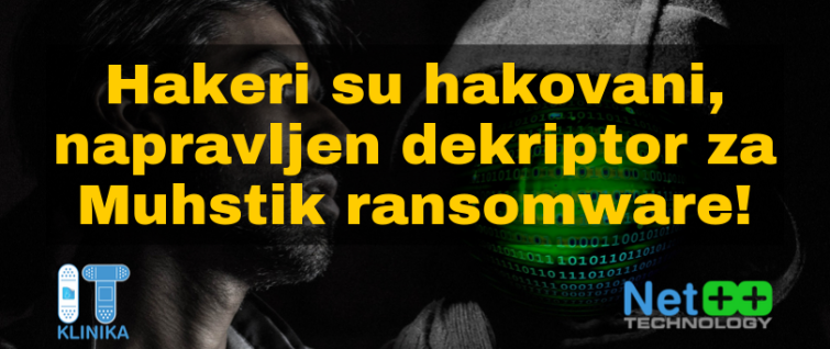 Hakeri su hakovani, napravljen dekriptor za Muhstik ransomware! Hakeri su hakovani, napravljen dekriptor za Muhstik ransomware!