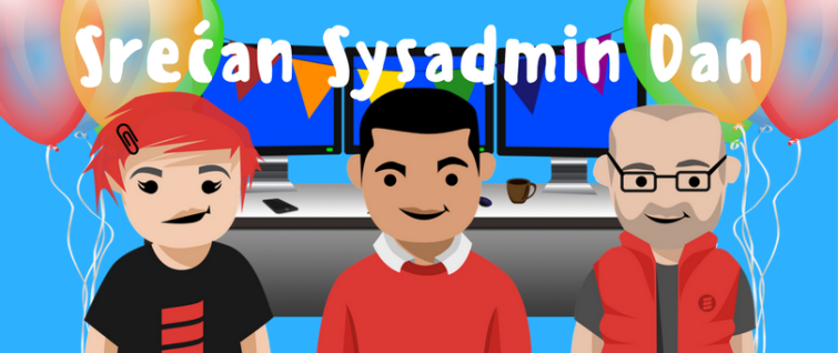 Srećan Sysadmin dan! Srećan Sysadmin dan!