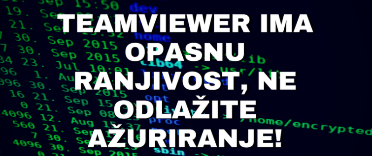 TeamViewer ima opasnu ranjivost, ne odlažite ažuriranje! TeamViewer ima opasnu ranjivost, ne odlažite ažuriranje!