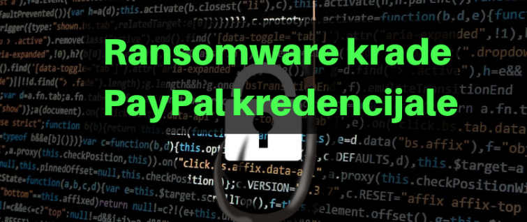 Ransomware krade PayPal kredencijale Ransomware krade PayPal kredencijale
