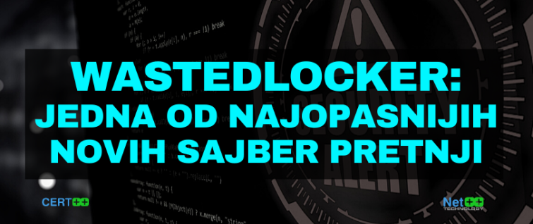 WastedLocker: jedna od najopasnijih novih sajber pretnji WastedLocker: jedna od najopasnijih novih sajber pretnji