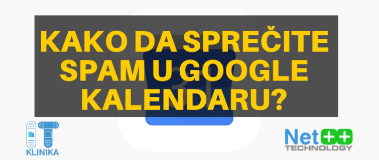 Kako da sprečite spam u Google kalendaru? Kako da sprečite spam u Google kalendaru?