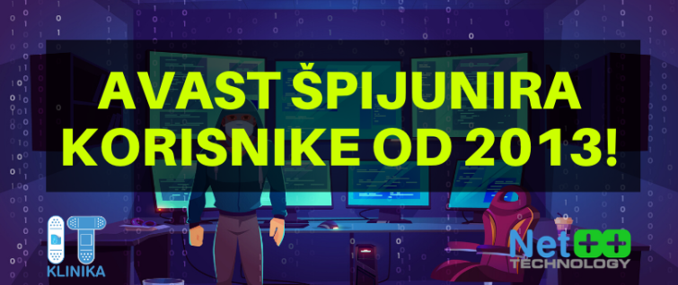 Avast špijunira korisnike od 2013! Avast špijunira korisnike od 2013!